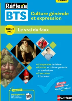 Guide BTS - Culture générale et expression - Nouveau thème épreuve 2027 - Toutes filières - N° 98