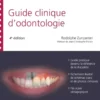 Guide clinique d'odontologie