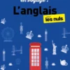Guide de conversation en voyage ! L'anglais pour les Nuls, 7e éd.