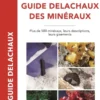 Guide Delachaux des minéraux
