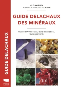 Guide Delachaux des minéraux