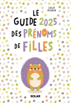 Guide des prénoms fille 2025