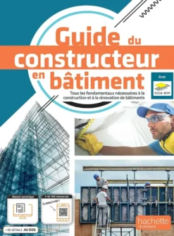 Guide du constructeur en Bâtiment - livre élève -Éd. 2022