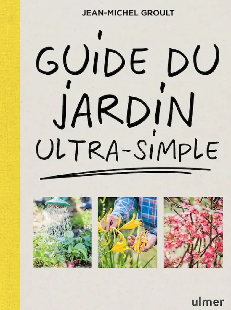 Guide du jardin ultra-simple