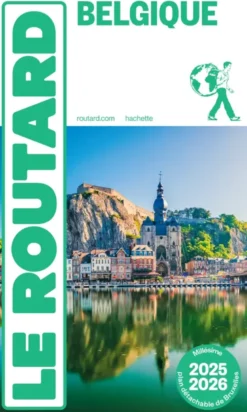 Guide du Routard Belgique 2025/26