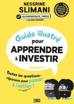 Guide illustré pour apprendre à investir