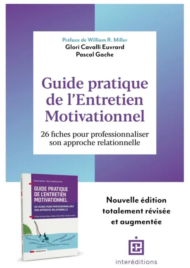 Guide pratique de l'Entretien Motivationnel - 2e éd.