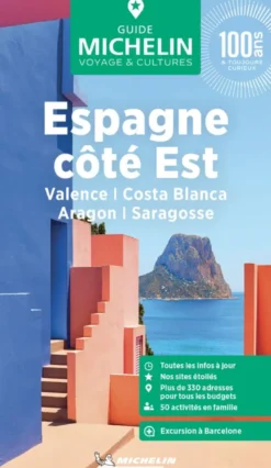Guide Vert Espagne côté Est : Valence, Costa Blanca, Aragon, Saragosse