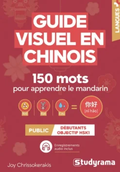 Guide visuel en chinois – 150 mots pour apprendre le mandarin