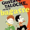 Gustave Taloche, roi de la bagarre
