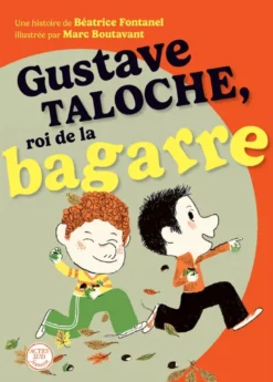 Gustave Taloche, roi de la bagarre