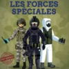Habille... Les forces spéciales