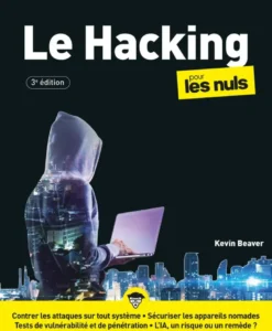 Hacking pour les Nuls - 3e édition