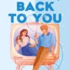 HeartstringsAnd Now, Back to You