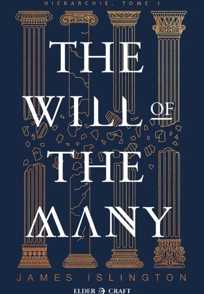 HiérarchieThe Will of the Many