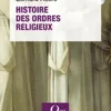 Histoire des ordres religieux
