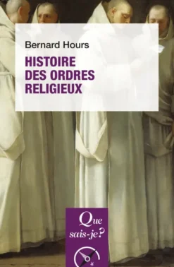 Histoire des ordres religieux