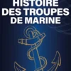 Histoire des troupes de marine