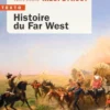 Histoire du Far West