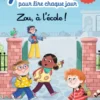 7 histoires pour lire chaque jour - Zou, à l'école !
