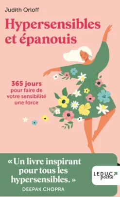 Hypersensibles et épanouis