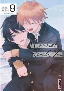 I Cannot Reach You - Tome 9