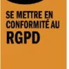 ID Reflex’ Se mettre en conformité au RGPD