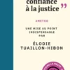 "Il faut faire confiance à la justice"