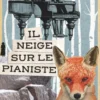 Il neige sur le pianiste