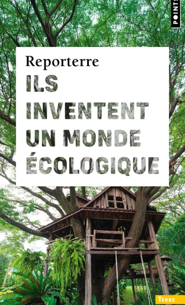 Ils inventent un monde écologique