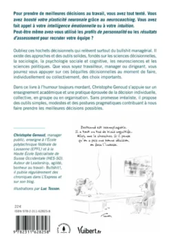 Il y a du bullshit dans mes décisions
