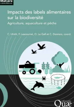 Impacts des labels alimentaires sur la biodiversité