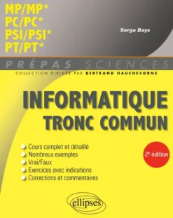 Informatique tronc commun - MP/MP* - PC/PC* - PSI/PSI* - PT/PT*