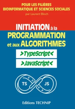 Initiation à la programmation et aux algorithmes avec TypeScript/JavaScript