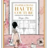 Inspirations Haute Couture