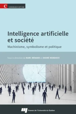Intelligence artificielle et société