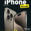 iPhone édition iOS17 Pour les Nuls