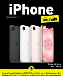 iPhone pour les Nuls - Édition iOS 27