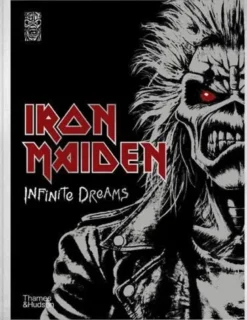 Iron Maiden : Infinite Dreams The Official Visual History /anglais