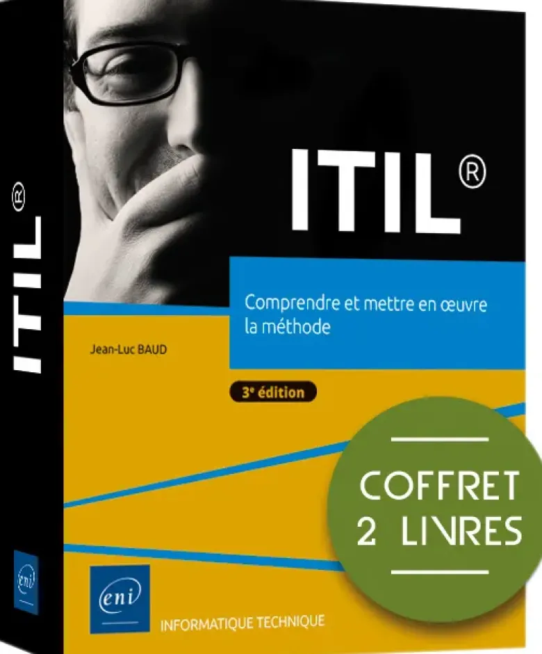 ITIL® - Coffret de 2 livres : Comprendre et mettre en œuvre la méthode (3e édition)