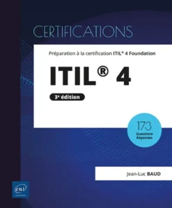 ITIL® 4 - Préparation à la certification ITIL® 4 Foundation (3e édition)