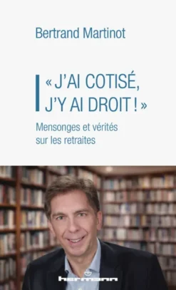 « J'ai cotisé, j'y ai droit ! »