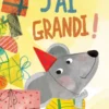 J'ai grandi !