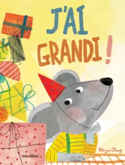 J'ai grandi !