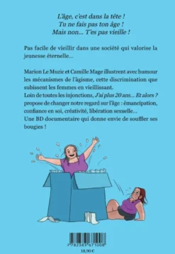 J’ai plus 20 ans… et alors ?