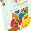 J'apprends à coudre - Animaux en feutrine