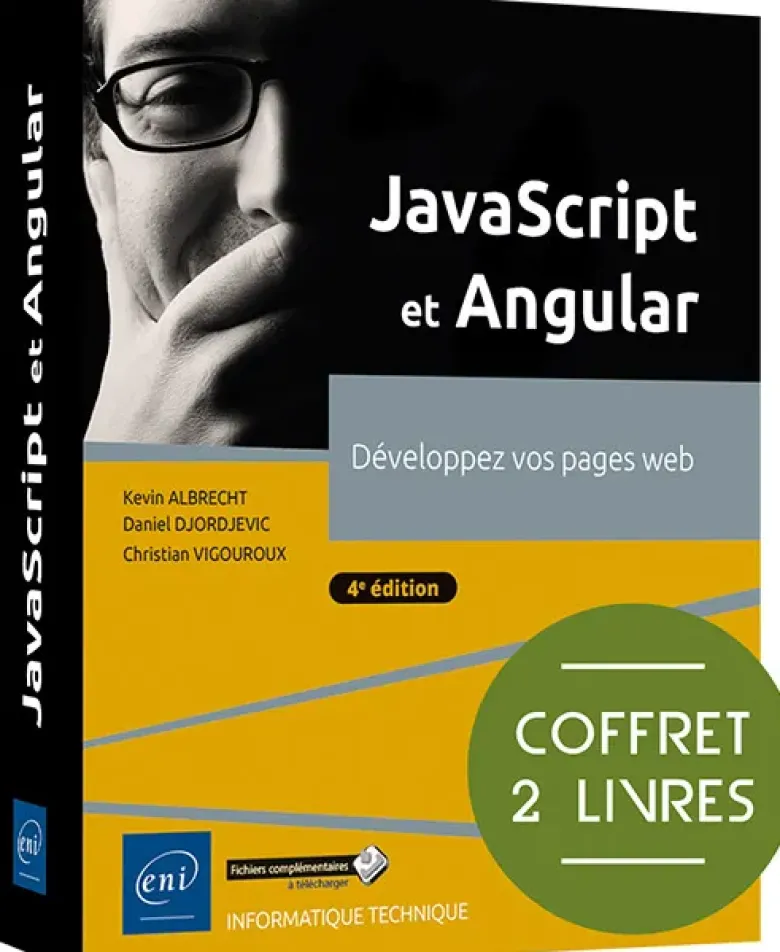 JavaScript et Angular - Coffret de 2 livres : Développez vos pages web (5e édition)
