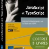 JavaScript et TypeScript - Coffret de 3 livres : Maîtrisez le développement web Full Stack avec MEAN
