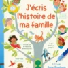 J'écris l'histoire de ma famille - Dès 7 ans