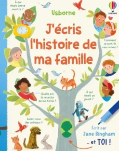 J'écris l'histoire de ma famille - Dès 7 ans